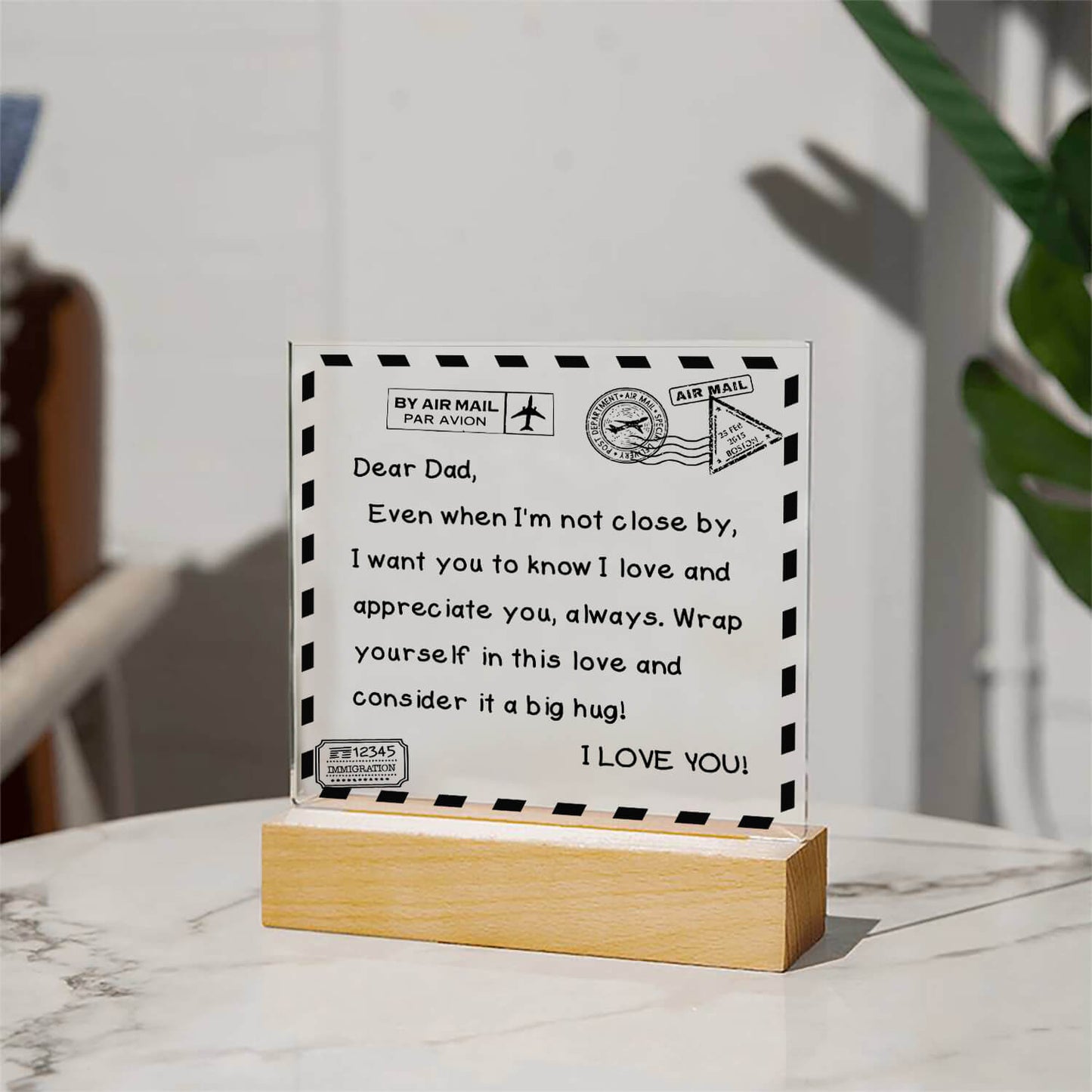 To My Dad - I Love You - D351 - LED Acrylic Plaque