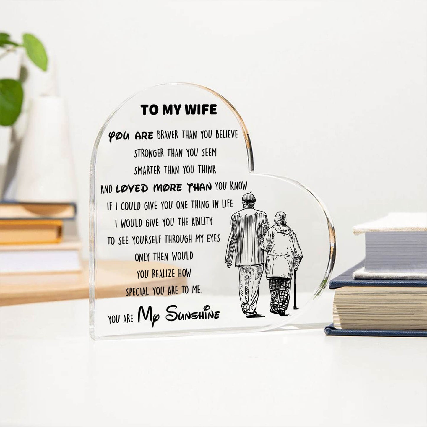 To My Wife - D353 - Heart Shaped Acrylic Plaque