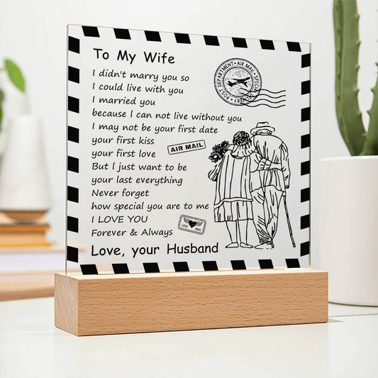 To My Wife - I Love You Forever & Always - D348 - LED Acrylic Plaque