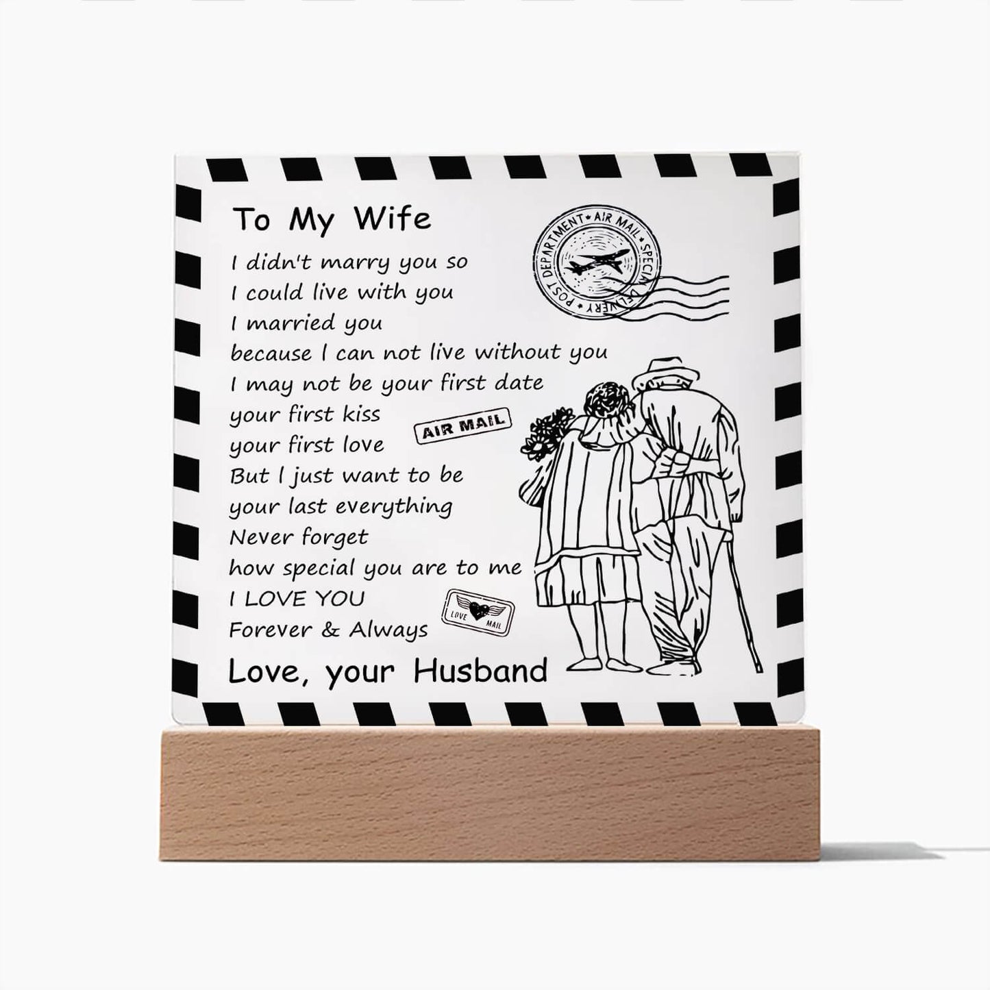 To My Wife - I Love You Forever & Always - D348 - LED Acrylic Plaque