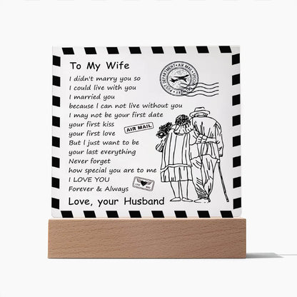 To My Wife - I Love You Forever & Always - D348 - LED Acrylic Plaque