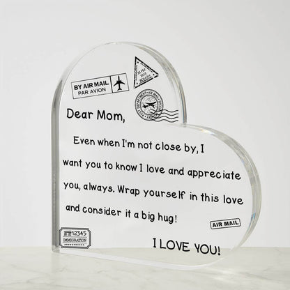 To My Mom - I Love You - D352 - Heart Shaped Acrylic Plaque