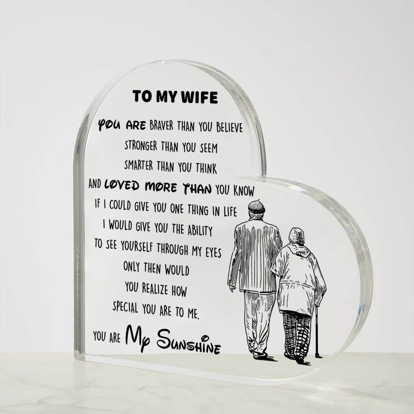 To My Wife - D353 -  Heart Shaped Acrylic Plaque